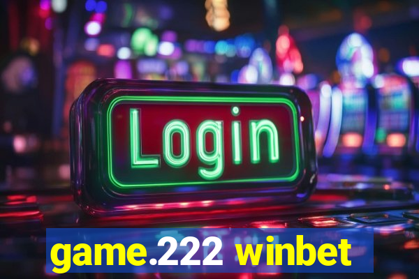 game.222 winbet